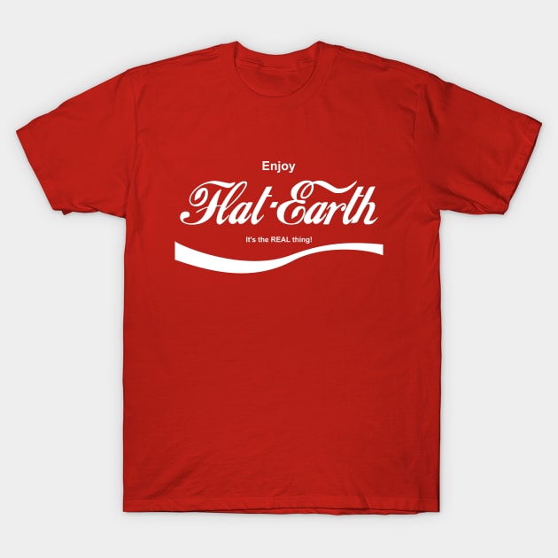 Enjoy Flat Earth The Real Thing Logo T-Shirt by erock